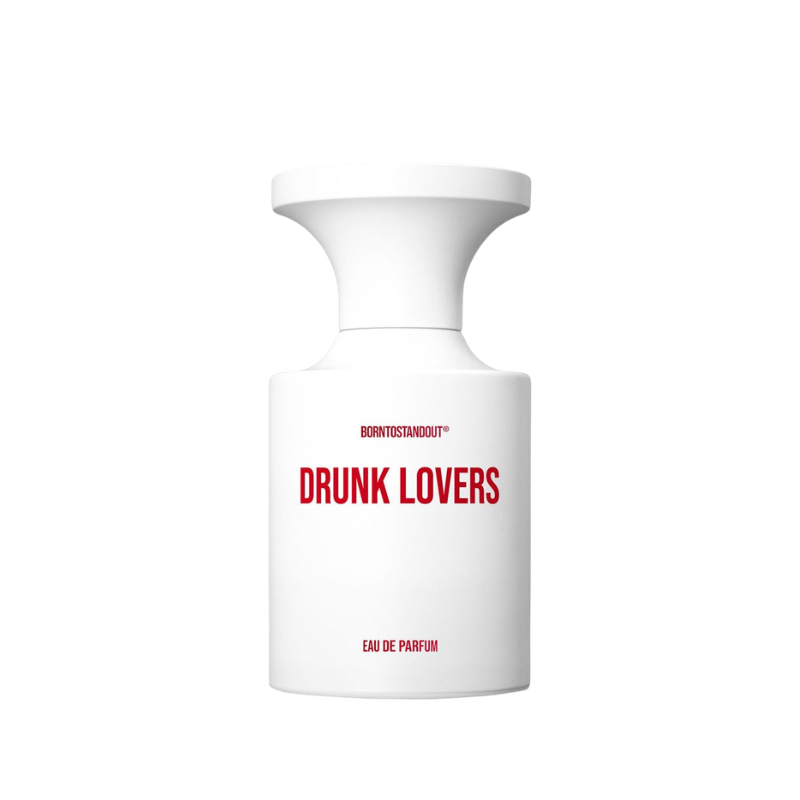 BORNTOSTANDOUT Drunk Lovers